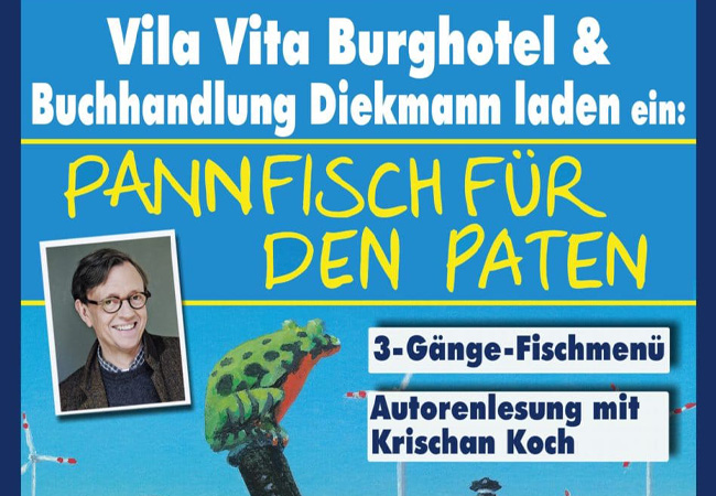 Pannfisch für den Paten: Autorenlesung mit Fischmenü im VILA VITA Burghotel