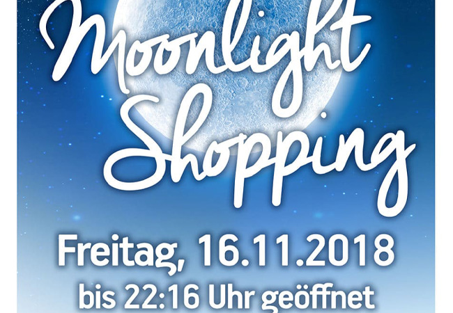 Moonlight-Shopping am Freitag bis 22.16 Uhr